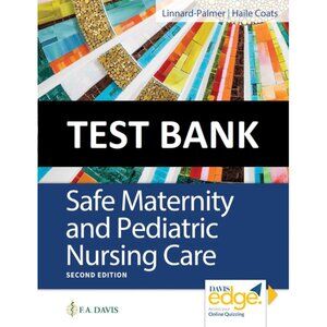 SAFE MATERNITY & PEDIATRIC NURSING - 2ND EDITION - BY LUANNE LINNARD-PALMER